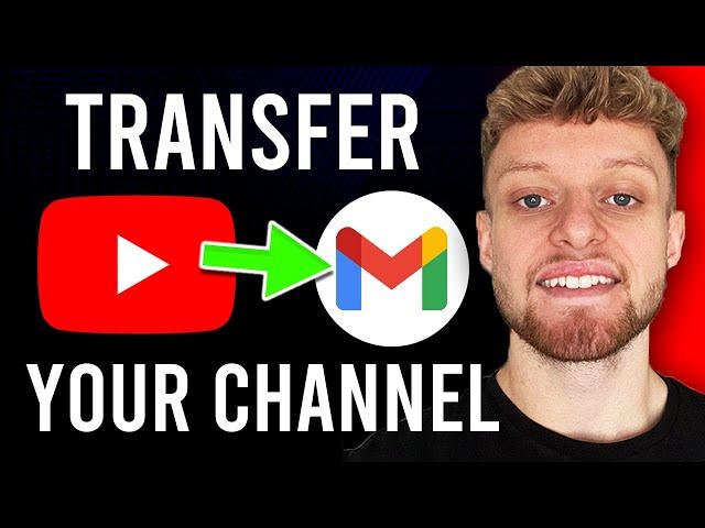 How To Transfer YouTube Channel To Another Google Account (Step By Step)