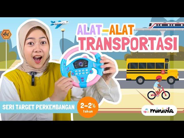 ALAT TRANSPORTASI | Belajar Nama-Nama Kendaraan, Bentuk, dan Warna