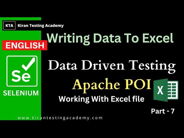 Writing Data Using Apache poi - Selenium Data Driven Testing -working with excel in selenium -Part 7