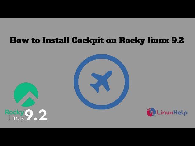 How to install Cockpit on Rocky Linux 9.2