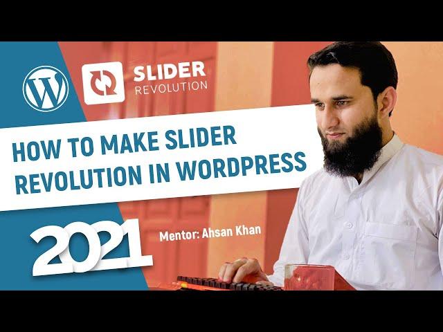 Slider revolution 6 in WordPress 2021| Plugin | Complete Tutorial | Urdu/Hindi