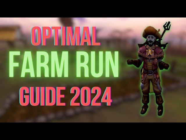 Optimal RuneScape 3 Farm Run Guide 2024 | Free Money