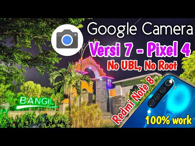 Install Google Camera / GCAM 7.0 Dari Google Pixel 4 | Tested Redmi Note 8