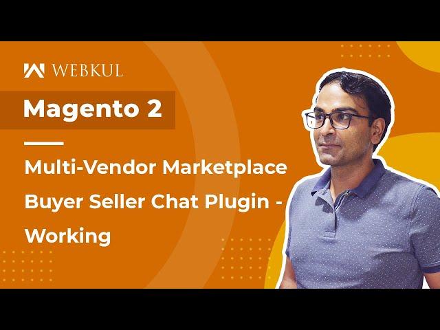 Magento 2 Multi Vendor Buyer Seller Chat Plugin - Working & Configuration