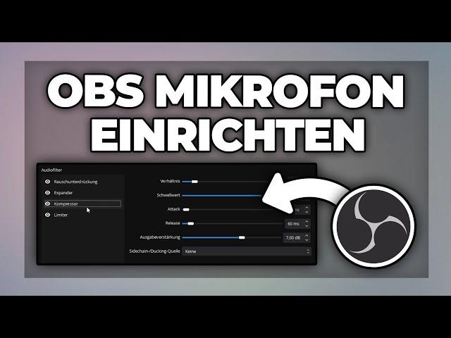 OBS Mikrofon richtig einstellen & Rauschen entfernen - Tutorial