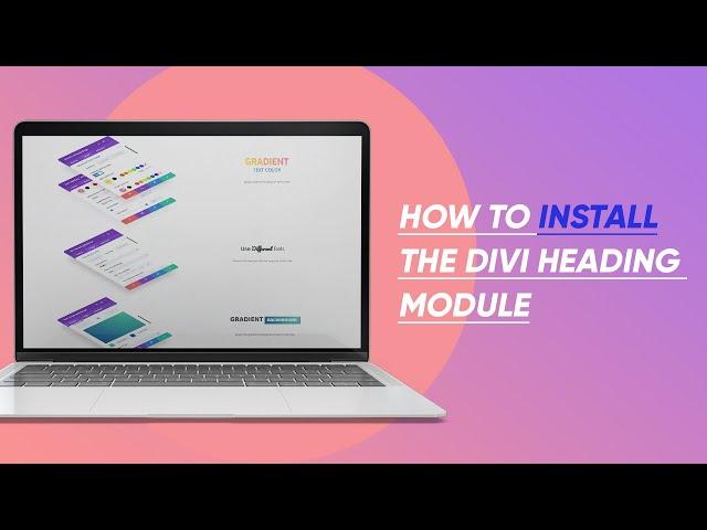 How to Install the Divi Heading Module Plugin