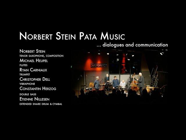 Norbert Stein Pata Music  "...dialogues and communication"