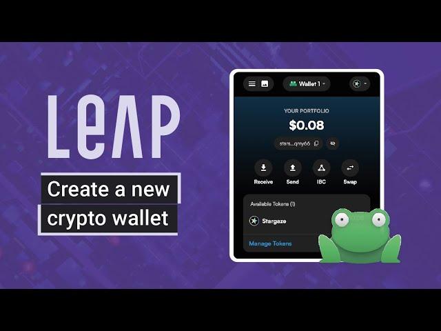 Install And Create A Leap Wallet | Tutorial