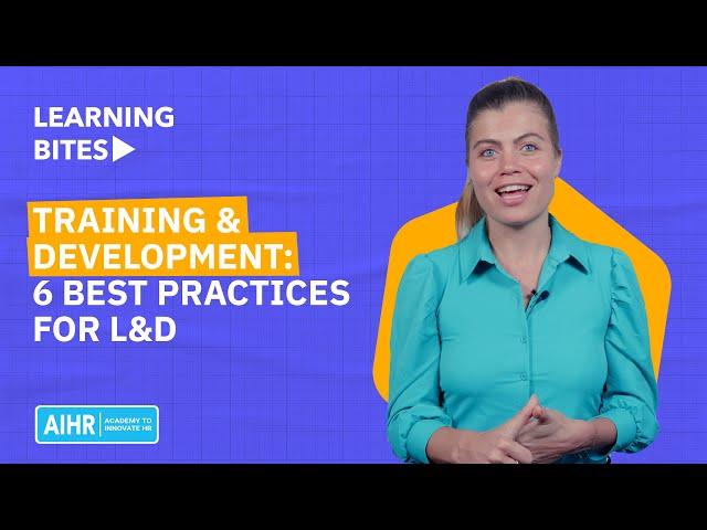 Training & Development: 6 Best Practices For L&D [2023]