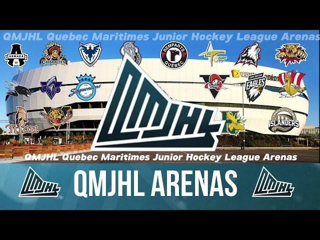 QMJHL Quebec Maritimes Junior Hockey League Arenas 2024/25