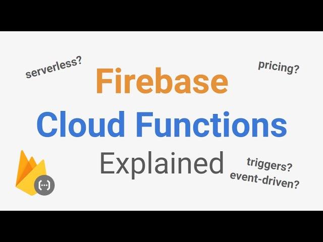 Firebase Cloud Functions Explained for beginners [intro, examples, pricing]