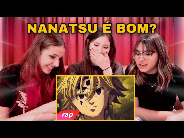 REACT Rap do Meliodas (Nanatsu no Taizai) | 7 Minutoz | CK Animes ft. Bibi Vitona e Gabi Dutra