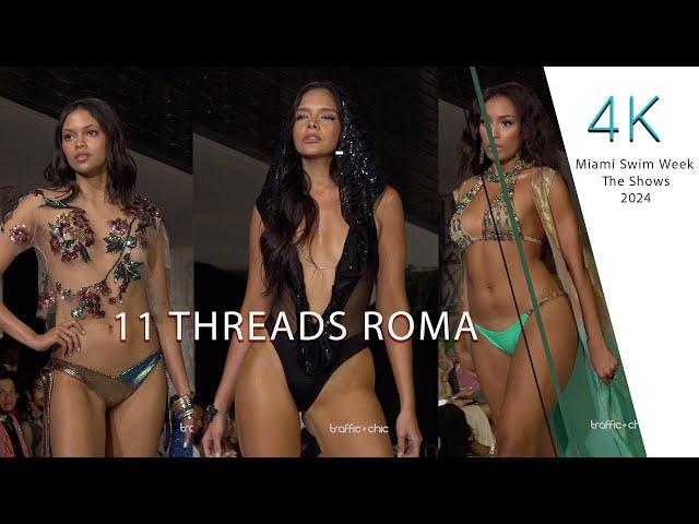 11 THREADS ROMA Miami Swim Week The Shows Resort 2025 4K