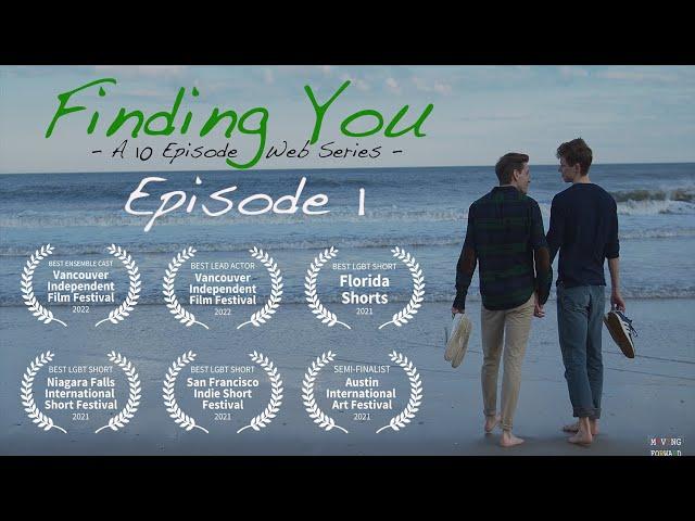 Finding You: Episode 1 (Gay short film series)