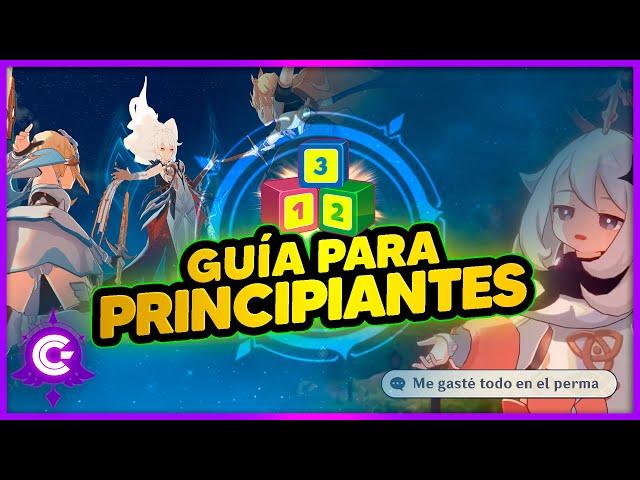 GUIA para PRINCIPIANTES 0% Mucho texto 100% Diversion - Genshin Impact