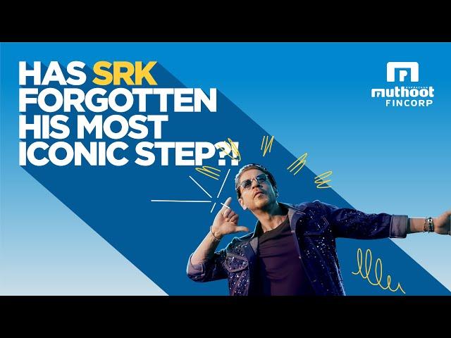 Did SRK forget his iconic step? Shah Rukh Khan x Muthoot FinCorp