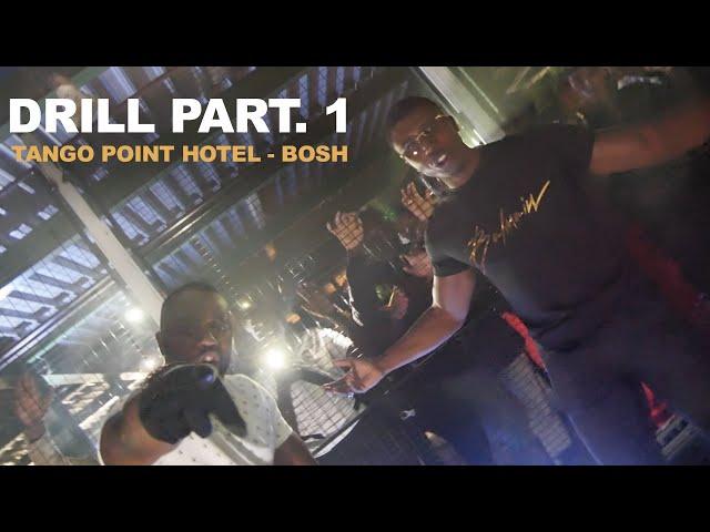 Tango Point Hôtel - Drill, Pt. 1 (Feat Bosh)