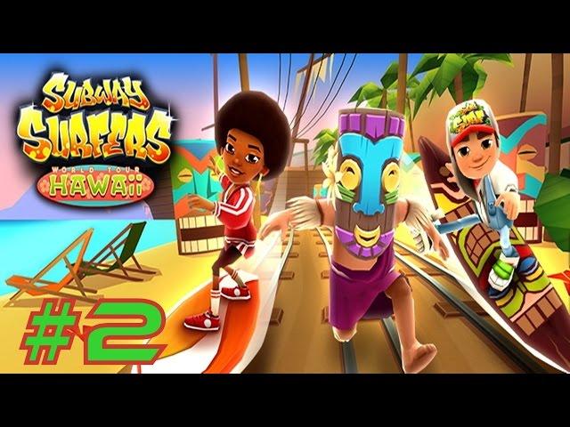 Subway Surfers: Hawaii - Sony Xperia Z2 Gameplay #2