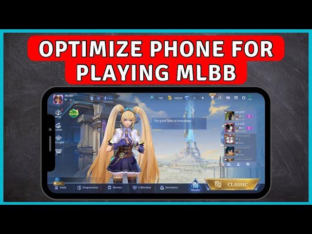 How to Optimize Your Phone for Playing Mobile Legends | MLBB Tutorial