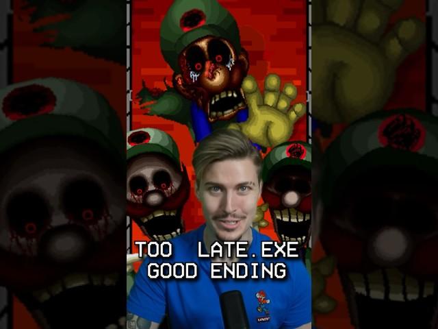 TOO LATE.EXE GOOD ENDING #shorts #mario #exe #luigi #marioexe #luigiexe #horror #ending #creepypasta