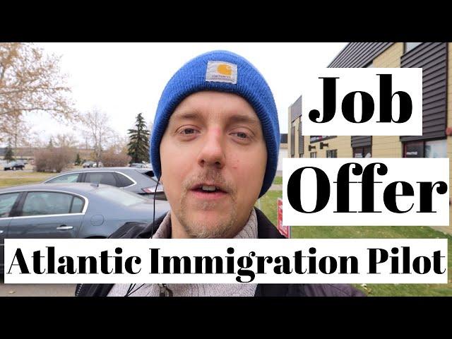 Job Offer | Atlantic Immigration Pilot Program | AIPP