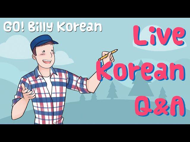 (Bonus LIVE Stream) Let's Talk Korea & Korean