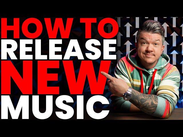 How to Release New Music in 2023 | Stop Ruining Your Chances