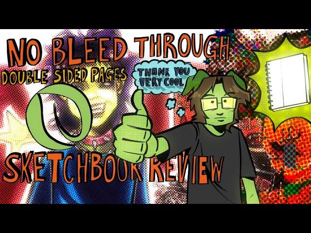 BRAND NEW SKETCHBOOK! No bleed through ohuhu sketchbook (Review)