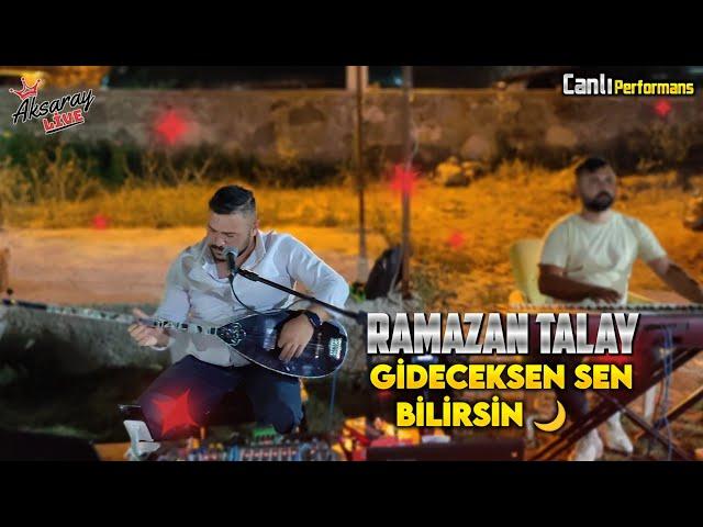 Ramazan Talay Gideceksen Sen Bilirsin 2023