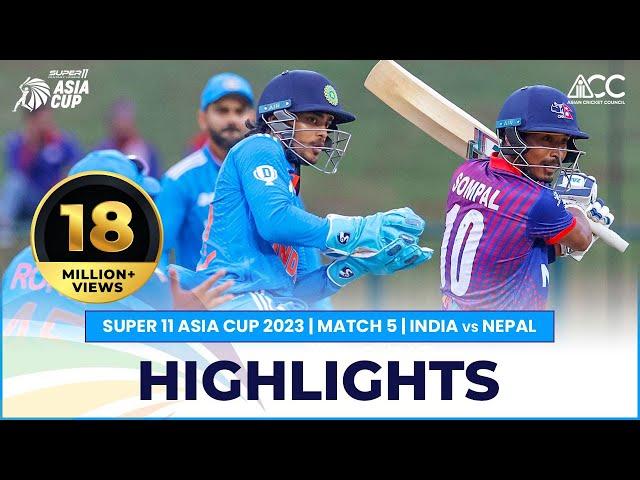 Super11 Asia Cup 2023 | Match 5 India vs Nepal Highlights