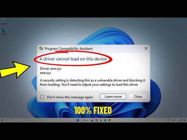 Fix A driver cannot load on this device in Windows 11 | How To Solve DRIVER CANT LOAD ON THIS DEVICE