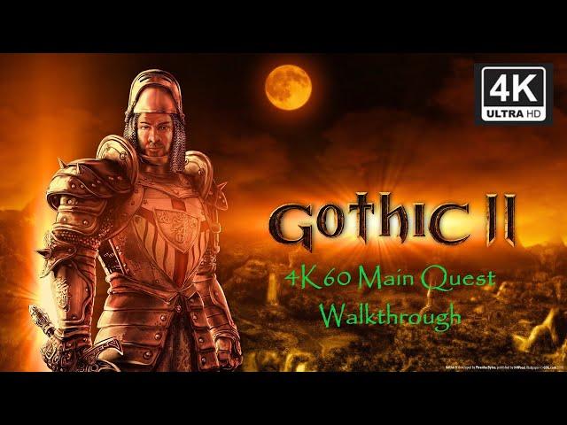 Gothic II (2002) | 4K60 | Longplay Full Game Main Quest Walkthrough No Commentary