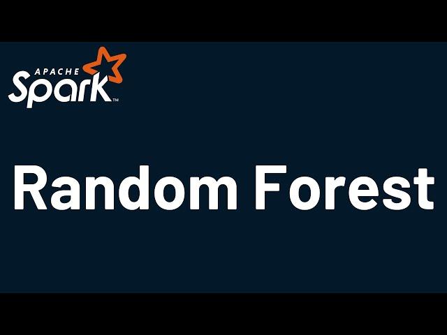 PySpark Tutorial 35: PySpark Random Forest | PySpark with Python