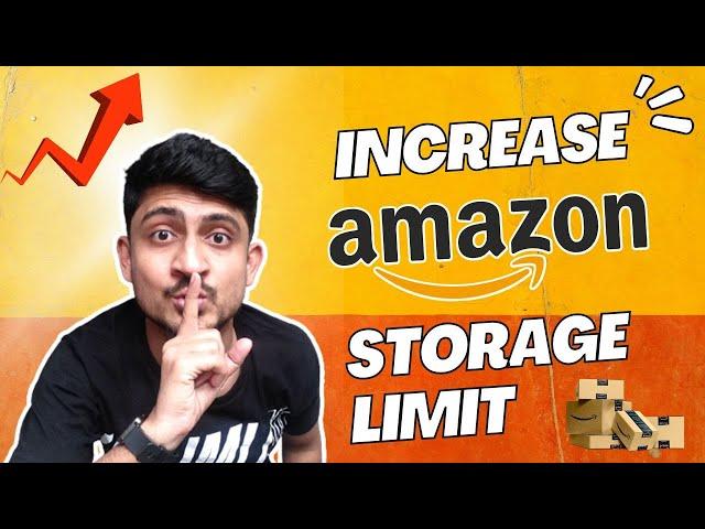 How To Increase Amazon Storage Limit | Increase Fulfilment By Amazon Storage Limit