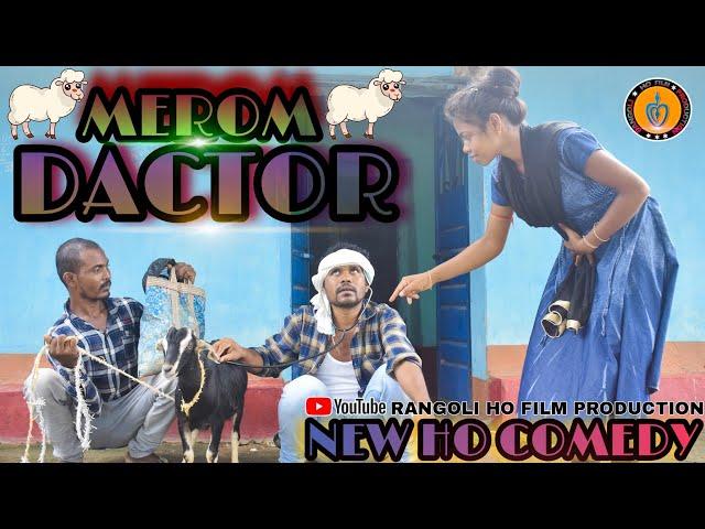 MEROM DACTOR//NEW HO COMEDY//HO MUNDA SHORT FILM//RANGOLI HO FILM PRODUCTION//2022