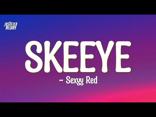 Sexyy Red - SkeeYee (Lyrics)