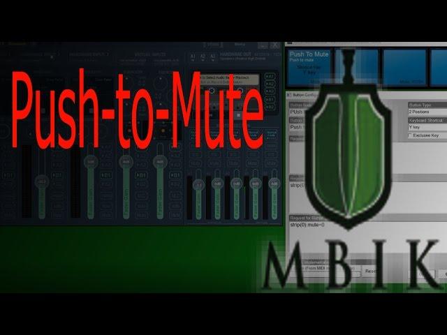 How to Set Push-to-Mute Key-bind in VoiceMeeter Banana