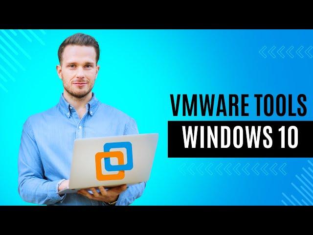 Upgrade Your Windows 10 Experience: Installing VMware Tools On VMware Workstation!