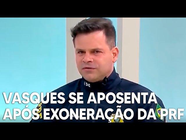 Silvinei Vasques, ex-diretor-geral da Polícia Rodoviária Federal, se aposenta após exoneração