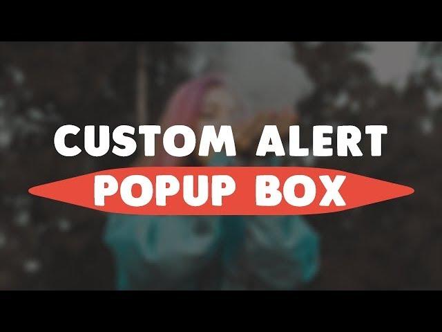 Custom Alert Popup Box Using HTML CSS JavaScript