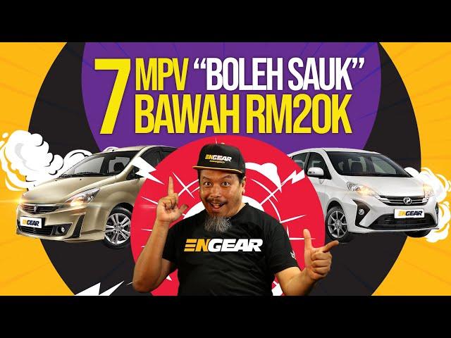 7 MPV Boleh Sauk Bawah RM20K - Sembang Engear Ep29