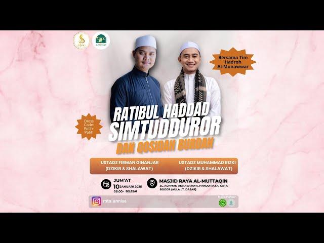 Ratibul Haddad Simtudror & Qosidah Burdah | Ust. Firman Ginanjar & Ust Muhammad Rizki | MT. An Nisa