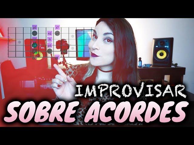 IMPROVISAR SOBRE ACORDES | Método Simple!