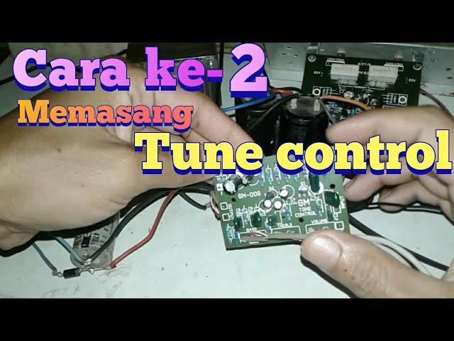 Cara merakit Tune Control | ana sharaz