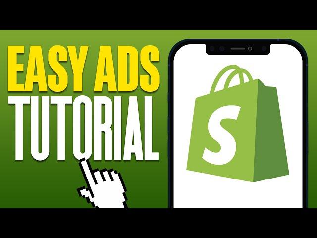 Easy Ads Shopify Tutorial | How To Use Easy Ads for Shopify (2025)