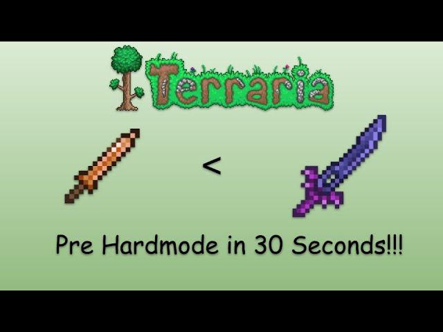 Terraria Pre Hardmode Progression in 30 Seconds