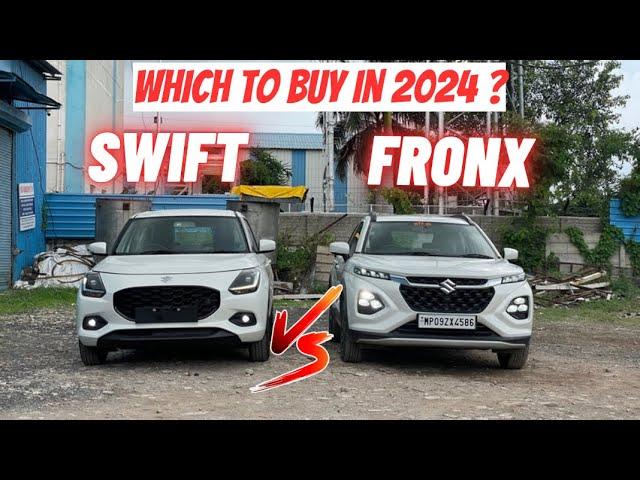 Maruti Suzuki SWIFT vs Maruti Suzuki FRONX | 2024 | Detailed Comparison  ￼