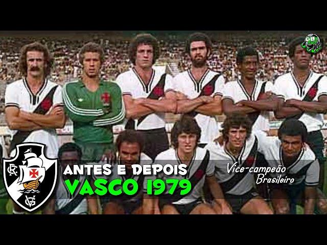 Vasco 1979 Antes e Depois | Vasco Before and After | Vasco Antes y Después @gbxfut