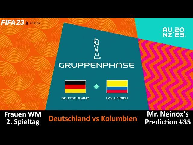 Deutschland vs Kolumbien | Frauen WM 2. Spieltag | Mr. Neinox's Prediction #35 | [PS5 FIFA23]