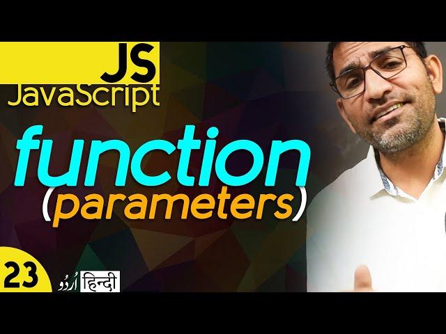 Functions with Parameters in JavaScript Tutorial for Beginners in हिंदी / اردو  - Class - 23